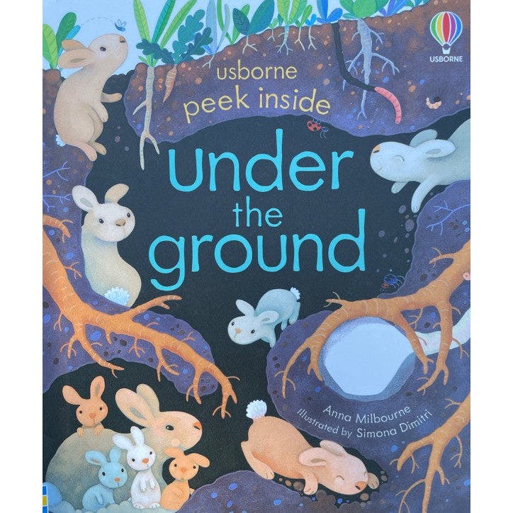 Usborne Peek Inside: Under the Ground