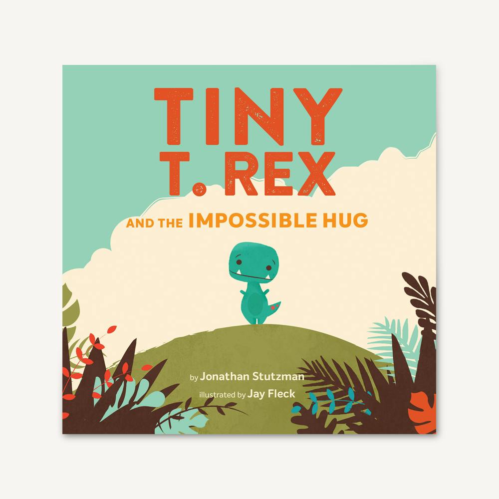 Chronicle Books Tiny T-Rex and the Impossible Hug by Jonathan Stutzman