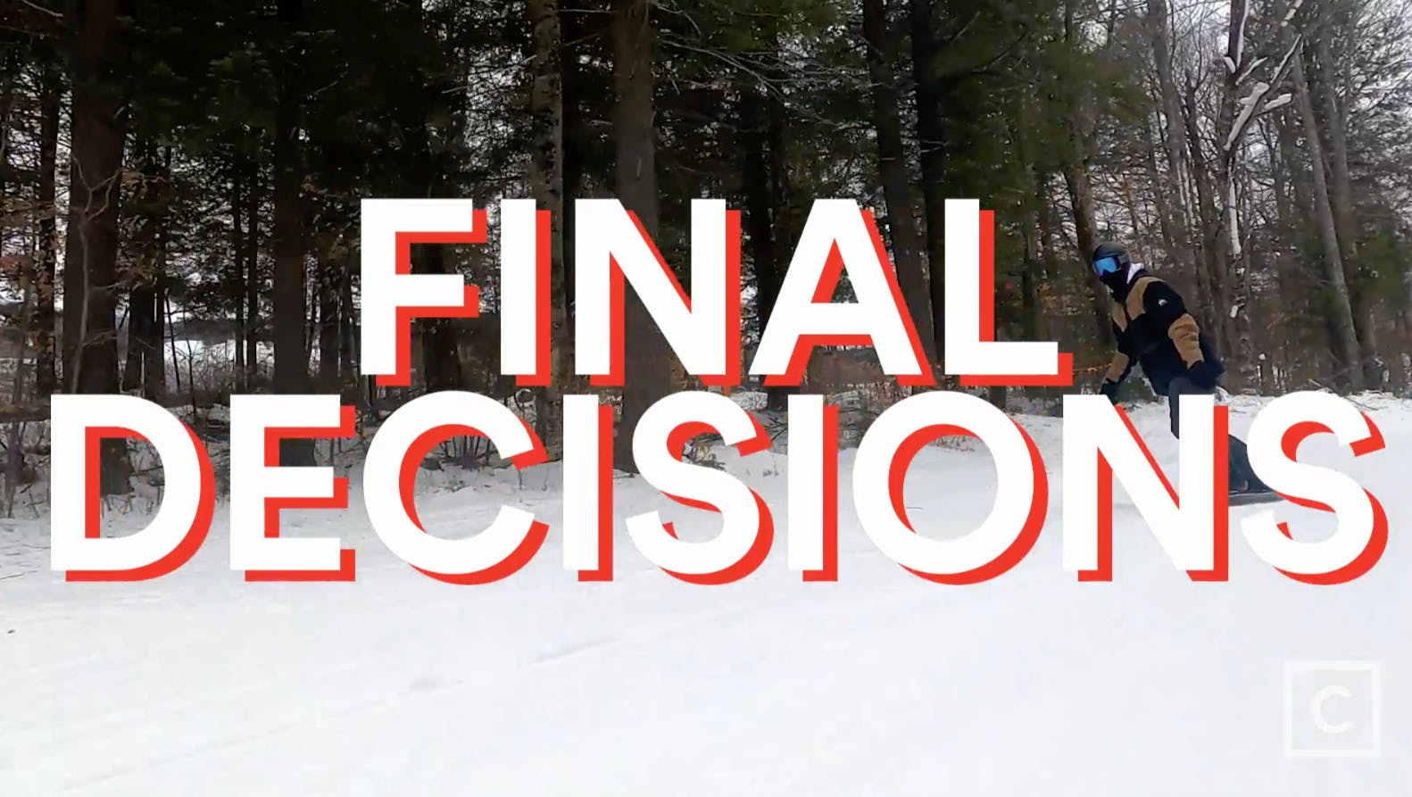 A ski slope with a "Final Decisions" graphic over the image
