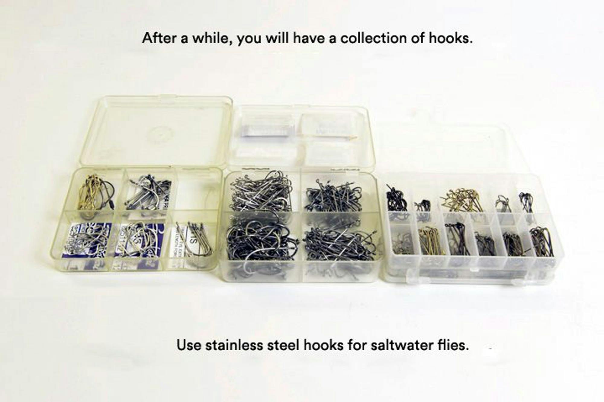 The author displays three clear boxes with compartments full of hooks. The text reads, "After a while, you will have a collection of hooks. Use stainless steel hooks for saltwater flies."
