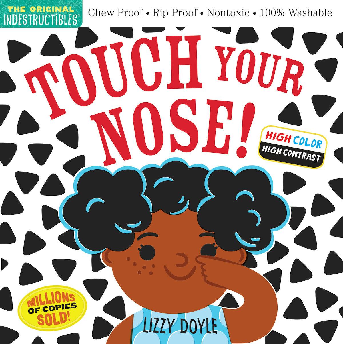 Workman Publishing Indestructibles: Touch Your Nose by Amy Pixton