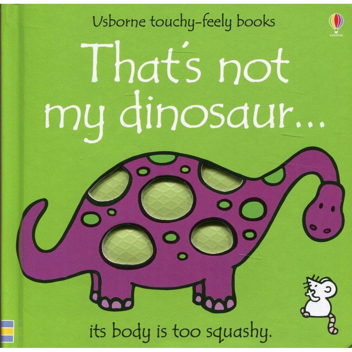 Usborne That's not My Dinosaur Usborne Touchy-Feely Book