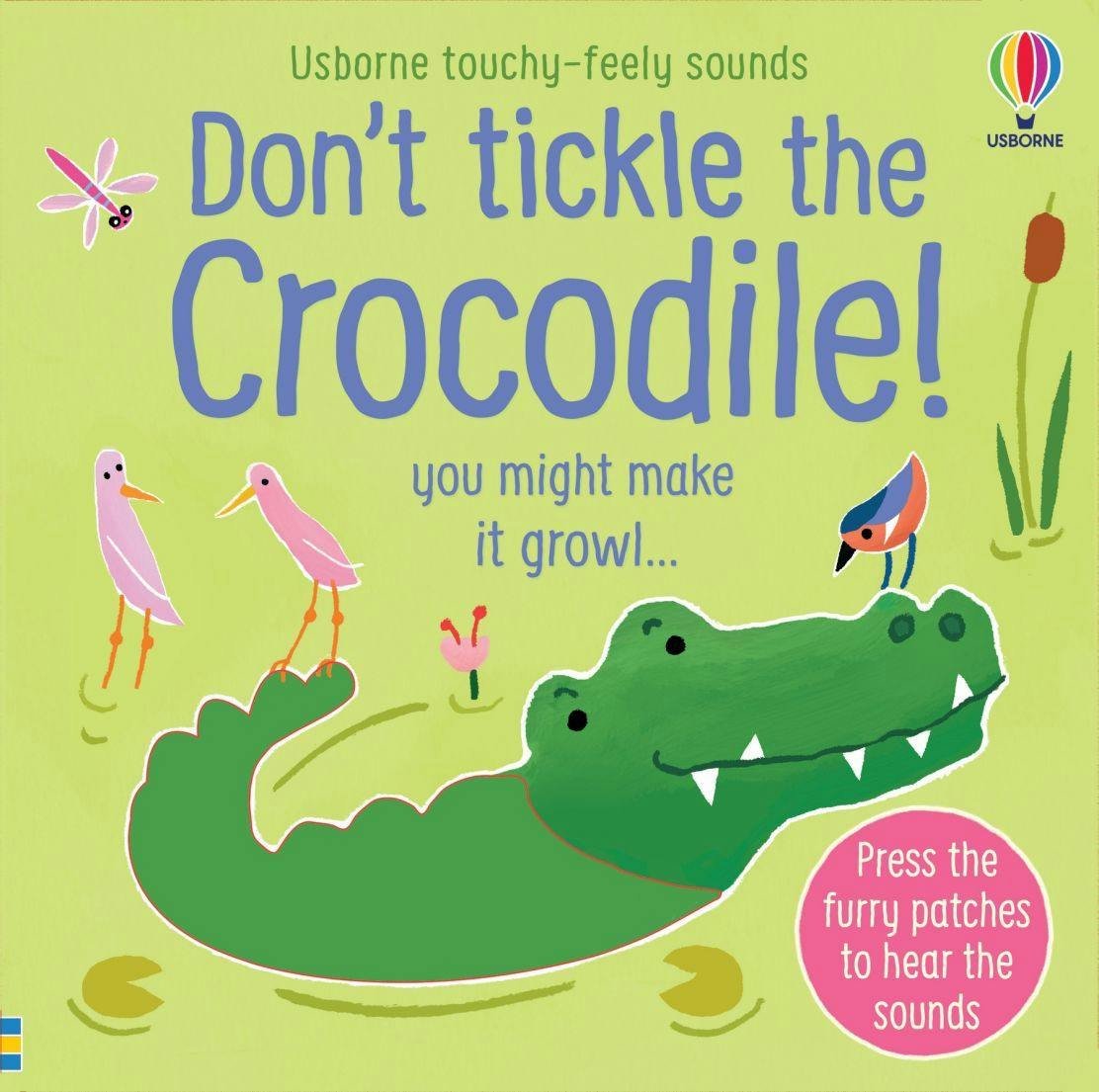 Usborne Don't Tickle the Crocodile Touchy-feely Book