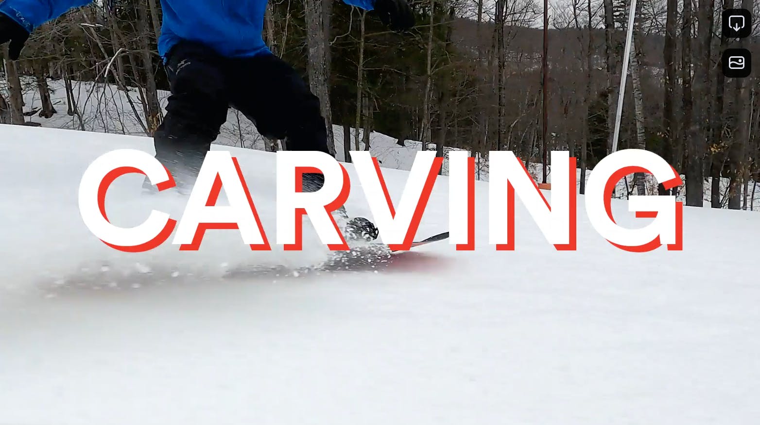 A snowboarder carving through the snow with a "Carving" graphic over the image